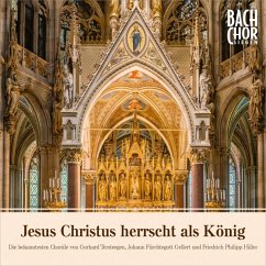 Jesus Christus Herrscht Als König - Bach-Chor Siegen