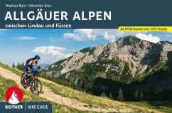 Bike Guide Allgäuer Alpen - Baur, Stephan;Baur, Sebastian