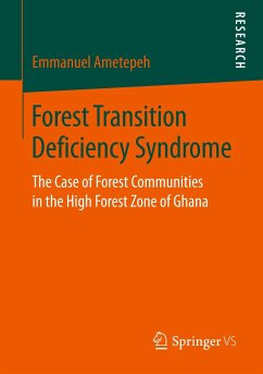 Forest Transition Deficiency Syndrome - Ametepeh, Emmanuel