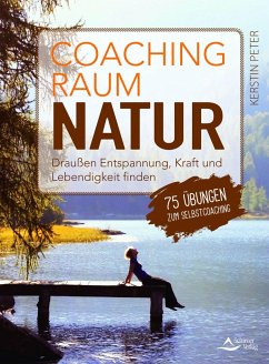 Coachingraum Natur - Peter, Kerstin