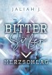 Bittersüßer Herzschlag - Bild 1
