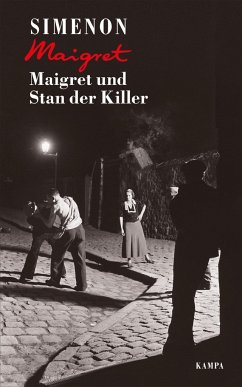 Maigret und Stan der Killer / Kommissar Maigret Bd.92 - Simenon, Georges