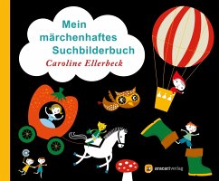 Mein märchenhaftes Suchbilderbuch - Ellerbeck, Caroline