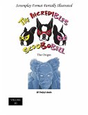 The Incredibles Scoobobell the Origin (Volume 10) (eBook, ePUB) The Incredibles Scoobobell the Origin (Volume 10) (eBook, ePUB)