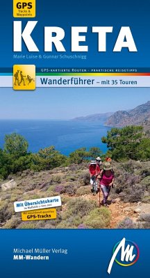 Kreta MM-Wandern Wanderführer Michael Müller Verlag - Schuschnigg, Marie Luise;Schuschnigg, Gunnar