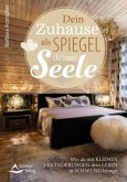 Dein Zuhause als Spiegel deiner Seele