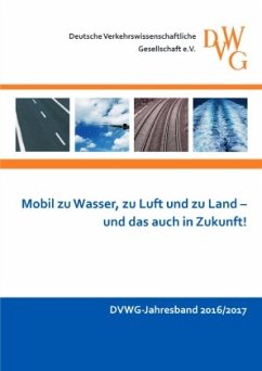 DVWG-Jahresband 2016/2017 - Deutsche Verkehrswissenschaftliche Gesellschaft eV