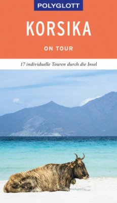 POLYGLOTT on tour Reiseführer Korsika - Stüben, Björn