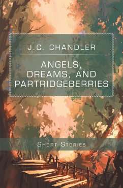 Angels, Dreams, and Partridgeberries (eBook, ePUB)