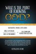 What Is the Point of Knowing God?... - Bild 1