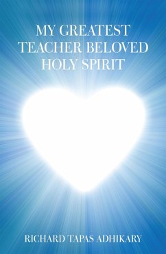 Cover My Greatest Teacher Beloved Holy Spirit (eBook, ePUB)