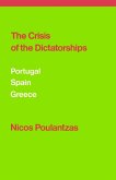 The Crisis of the Dictatorships (eBook, ePUB)