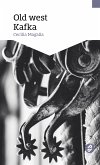 Old west Kafka (eBook, ePUB)