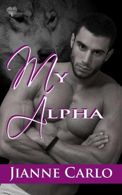 My Alpha (eBook, ePUB) - Carlo, Jianne