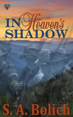 In Heaven's Shadow (eBook, ePUB) - Bolich, S. A.