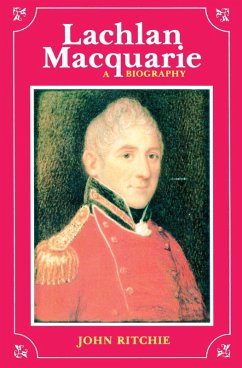 Lachlan Macquarie - Ritchie, John