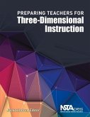 Preparing Teachers for Three-Dimensional Instruction