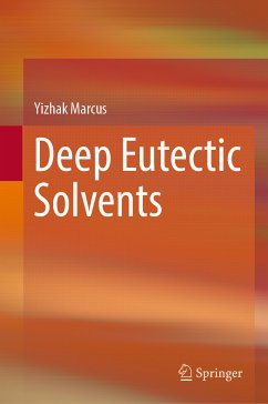 Deep Eutectic Solvents (eBook, PDF) - Marcus, Yizhak