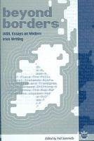 Beyond Borders: Iasil Essays on Modern Irish Writing - Sammells, Neil