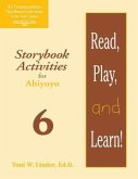 Read, Play, and Learn!(r) Module 6