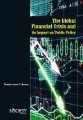 The Global Financial Crisis and Its Impact on Public Policy - Buama, Chester Alexis C