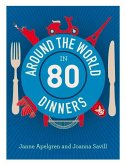 Around the World in 80 Dinners