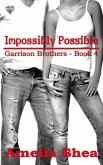 Impossibly Possible (eBook, ePUB) Impossibly Possible (eBook, ePUB)