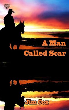 Man Called Scar (eBook, ePUB) - Cox, Jim