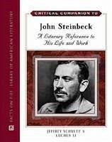 Critical Companion to John Steinbeck - Schultz, Jeffrey; Li, Luchen