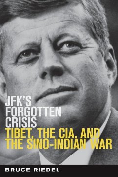 JFK's Forgotten Crisis - Riedel, Bruce