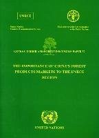 The Importance of Chinas Forest Products Markets to the Unece Region