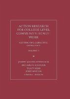 Action Research for College Community Health Work: Getting Out, Going Into and Giving Back, Volume II - Schmuck, Richard