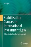 Stabilization Clauses in International Investment Law (eBook, PDF)