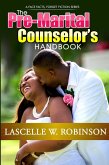 The Pre-Marital Counselor's Handbook (Face Facts, Forget Fiction, #1) (eBook, ePUB)