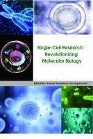 Single-Cell Research: Revolutionizing Molecular Biology