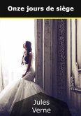 Onze jours de siège (eBook, ePUB)