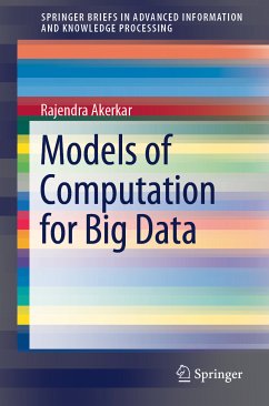 Models of Computation for Big Data (eBook, PDF) - Akerkar, Rajendra