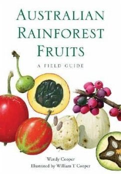 Australian Rainforest Fruits - Cooper, Wendy