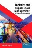 Logistics and Supply Chain Management: Moving Towards Integration