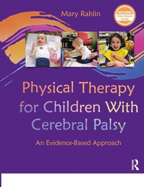 Physical Therapy for Children With Cerebral Palsy