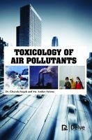 Toxicology of Air Pollutants - Yaqub, Ghazala; Fatima, Amber