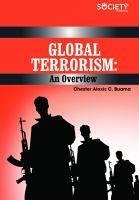 Global Terrorism: An Overview - Buama, Chester Alexis C