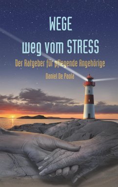 Wege weg vom Stress (eBook, ePUB)