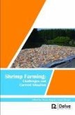 Shrimp Farming: Challenges and Current Situation