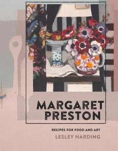 Margaret Preston: Recipes for Food and Art - Harding, Lesley