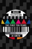 Maori Television: The First Ten Years