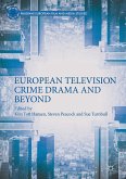 European Television Crime Drama and Beyond (eBook, PDF)