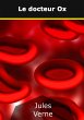 Le docteur Ox (eBook, ePUB) - Bild 1