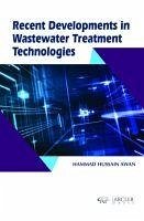 Recent Developments in Wastewater Treatment Technologies - Awan, Hammad Hussain