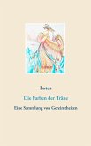 Die Farben der Träne (eBook, ePUB)